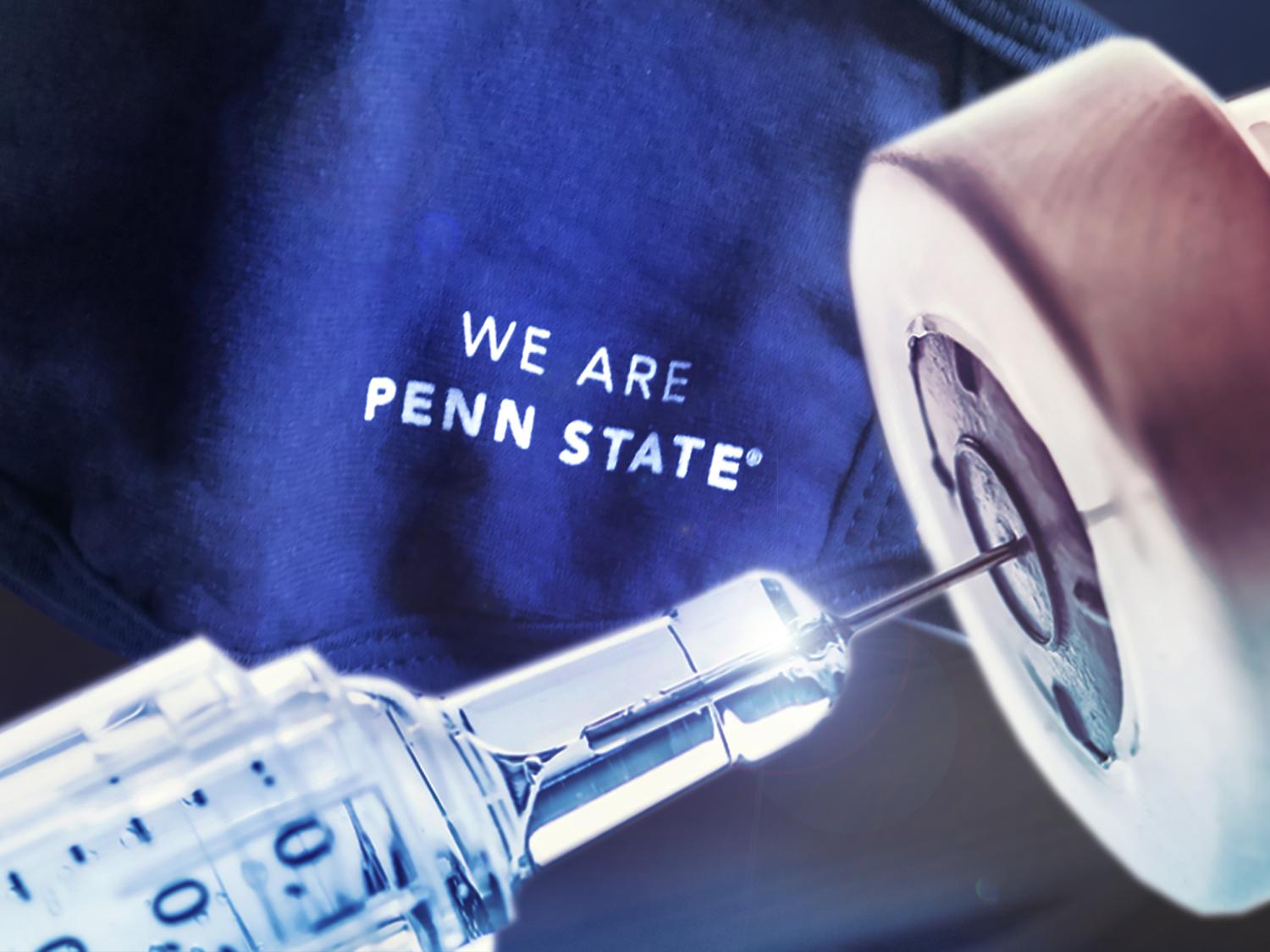 A needle in a vaccine vial with the words "We Are Penn State" behind it against a blue background