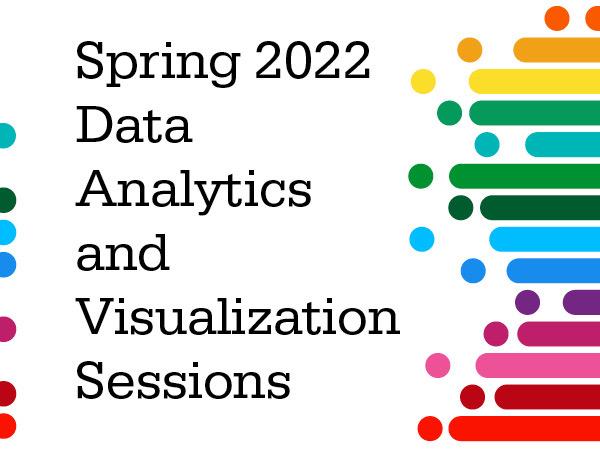 Spring 2022 Data Analysis and Visualization Sessions