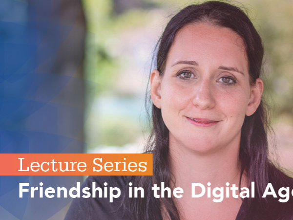 Tiffany Petricini to present "Friendship in the Digital Age" at Lecture Series 
