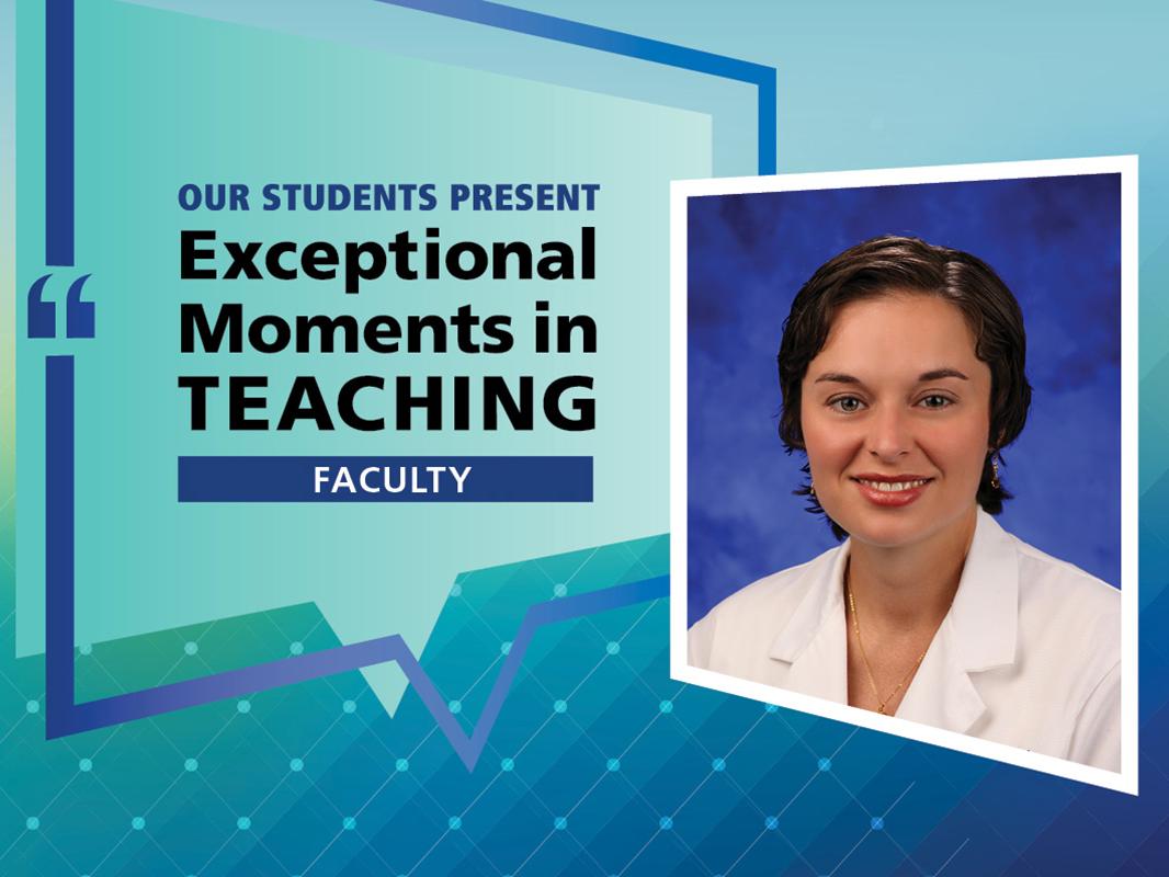 A professional headshot of Dr. Abigail Myers alongside a graphic reading "Our students present Exceptional Moments in Teaching: Faculty"