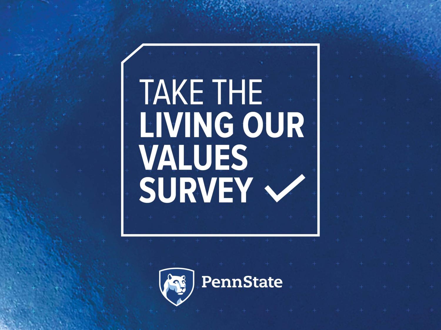 On a blue background, the words "Take the Living Our Values survey" appear within a graphic stylized to look like a ballot box.