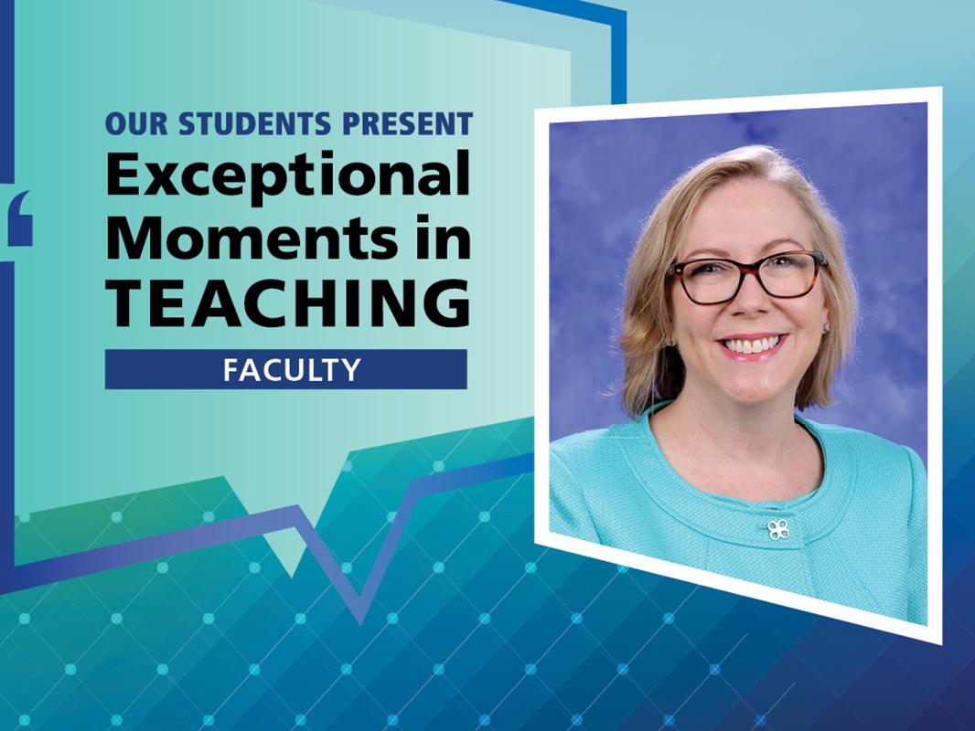 A photo of Dr. Eileen Moser is next to the words Exceptional Moments in Teaching.