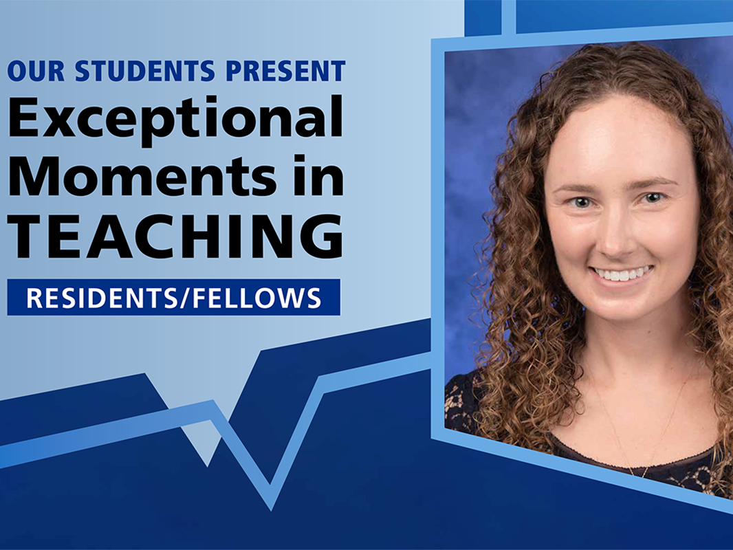 Portrait of Dr. Rachel Thomas framed by a graphic background with the text, “Our students present Exceptional Moments in Teaching Residents/Fellows.”