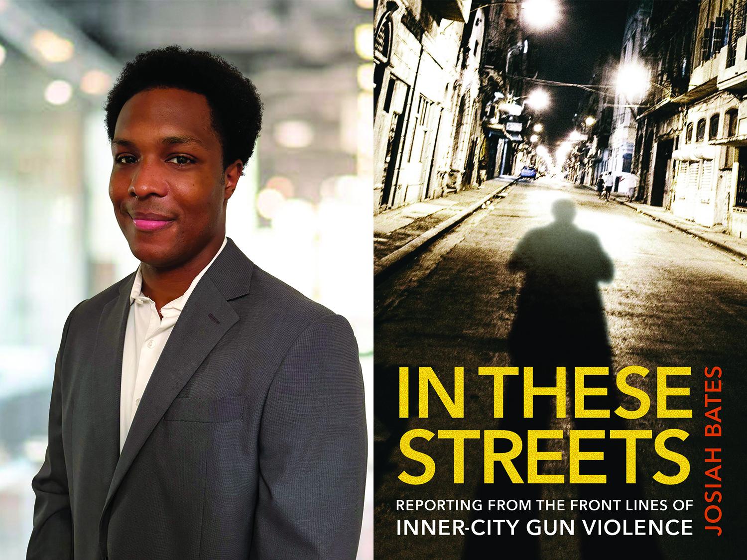 Portrait of Josiah Bates next to cover of his book "In These Streets"