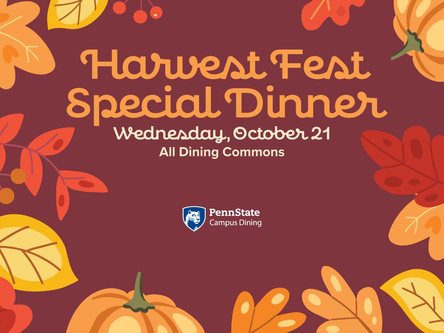 Graphic for Campus Dining's Harvest Fest Special Dinner on Wednesday, Oct. 21