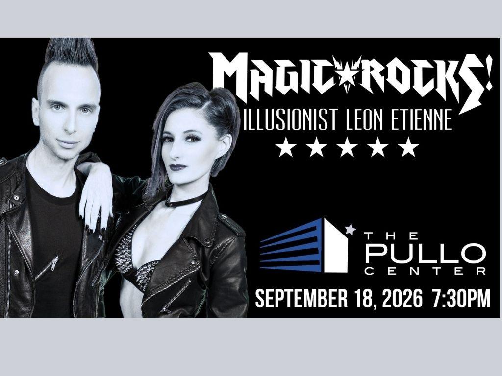 Magic Rocks! Illusionist, Leon Etienne | Penn State University