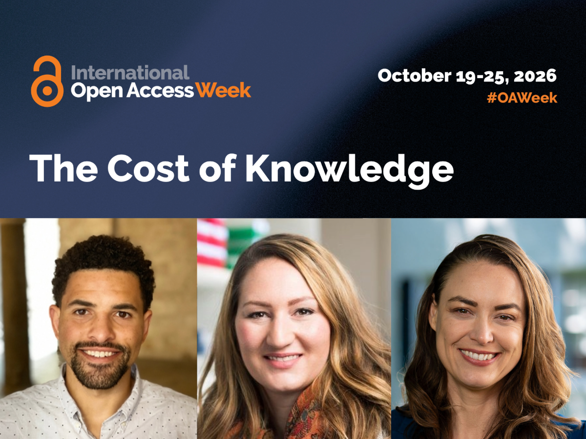 collage of three head shots, orange open lock icon, text The Cost of Knowledge International Open Access Week October 19-25, 2026 #OAWeek