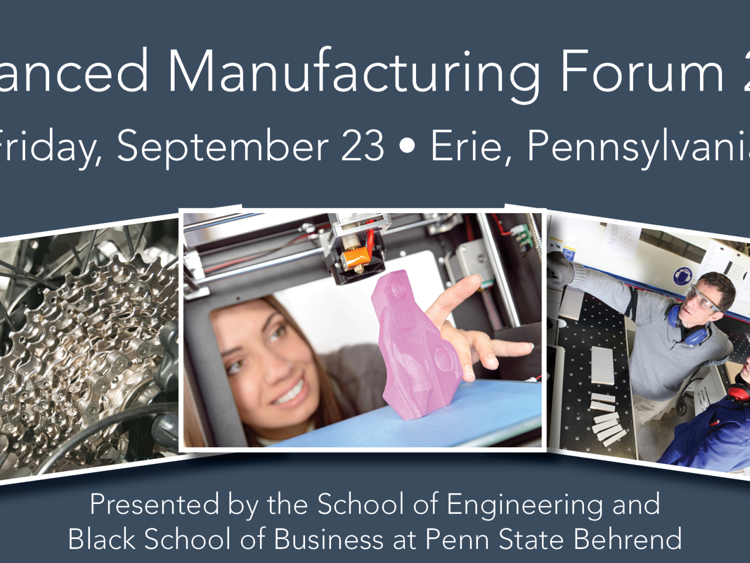 “The Advanced Manufacturing Forum 2016 — Journey to Excellence: Stories from Best Plant Winners” will be held Friday, Sept. 23.