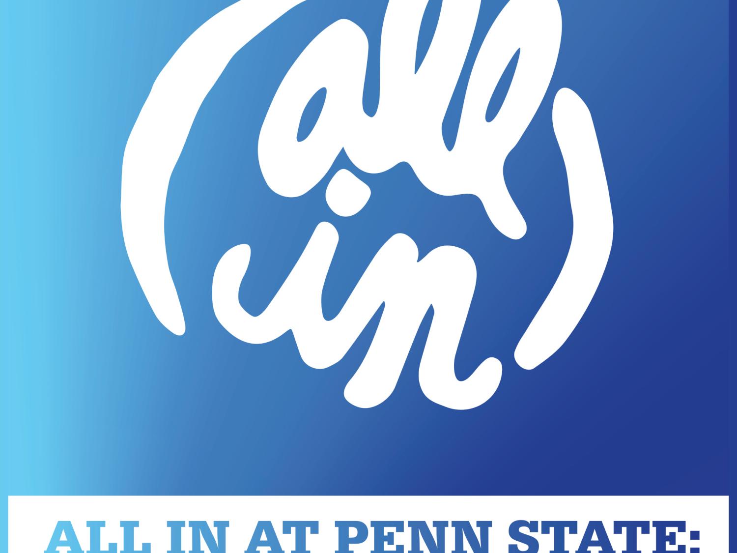 All in at Penn State: A Commitment to Diversity and Inclusion