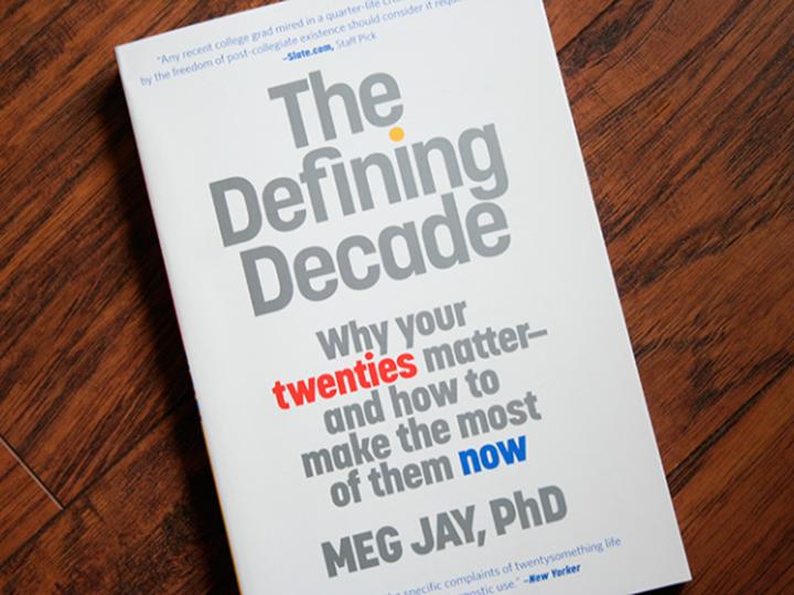 The Defining Decade: Why Your Twenties Matter