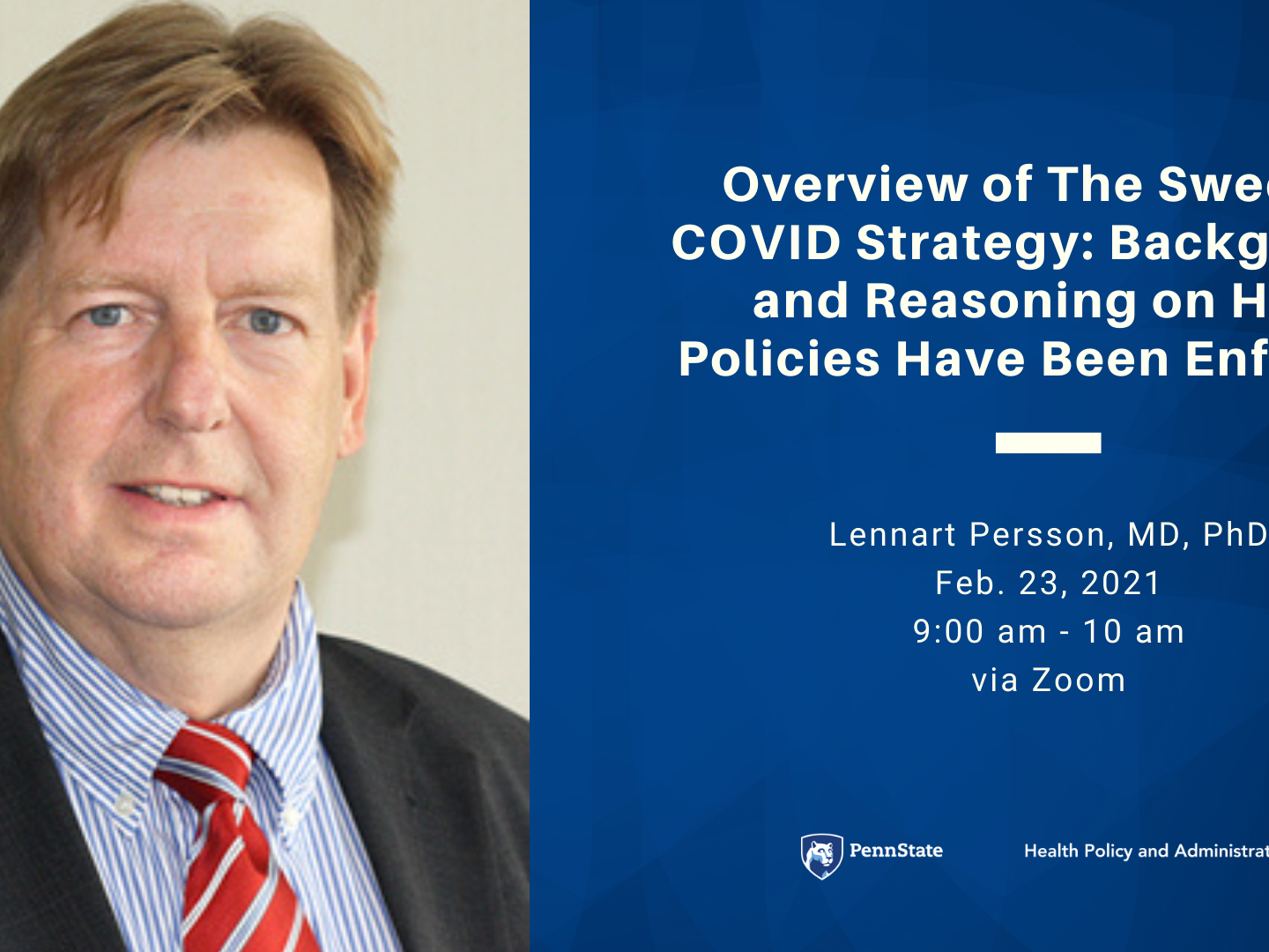 Dr Lennart Persson headshot on left and text on right that says Overview of the Swedish COVID Strategy and details of event