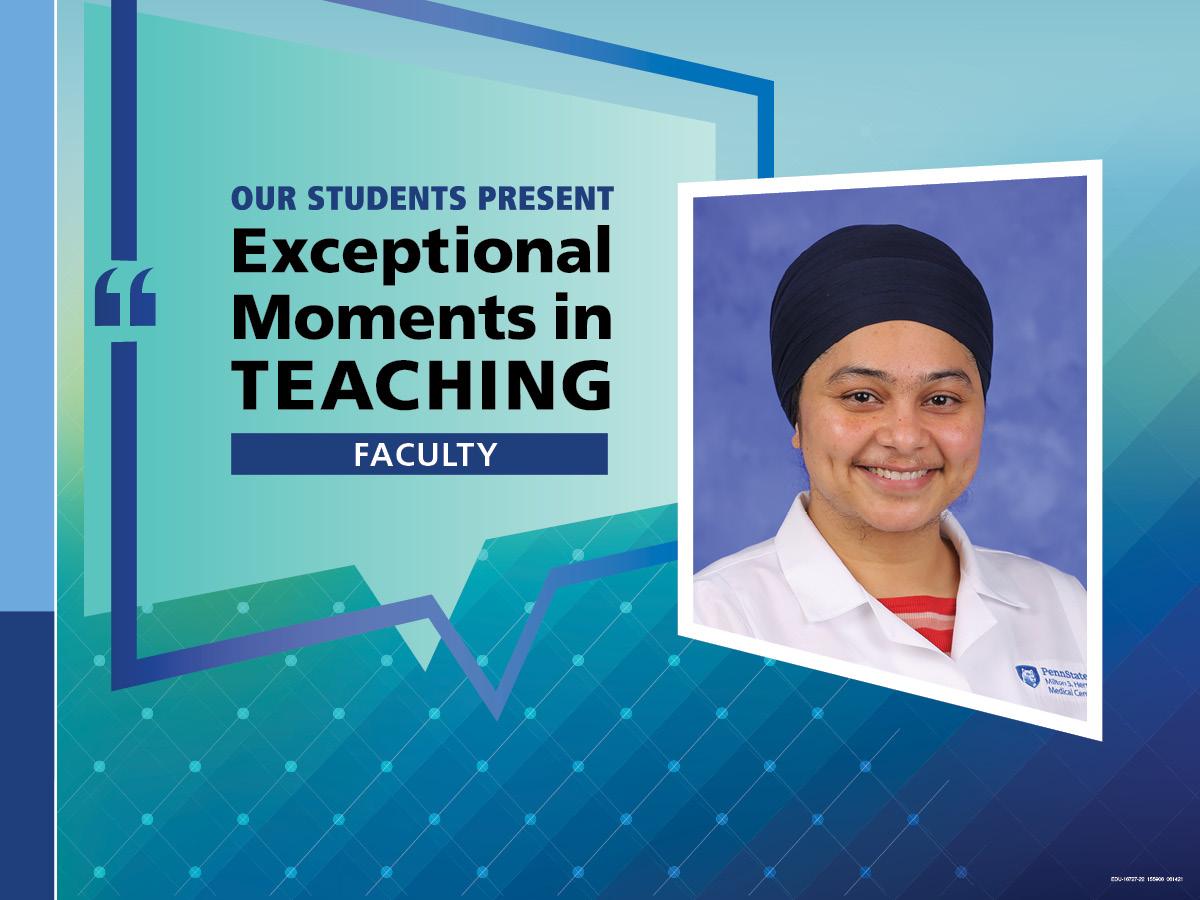 An Illustration shows Dr. Gurwant Kaur’s headshot on a background with the words “OUR STUDENTS PRESENT Exceptional Moments in Teaching faculty.”