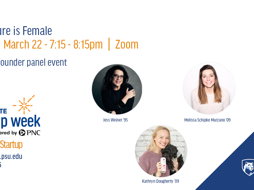 Flyer for the Future is Female, a Startup Week powered by PNC panel discussion