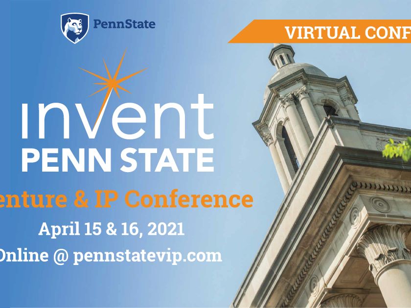 Virtual Invent Penn State Venture & IP Conference