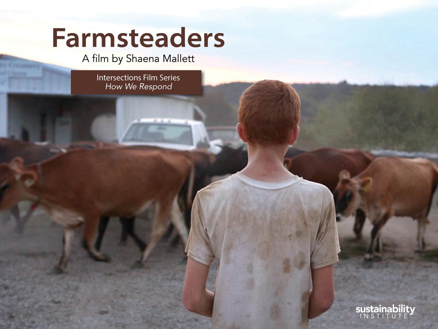 A screening of Farmsteaders will take place on September 16 at 7 p.m.