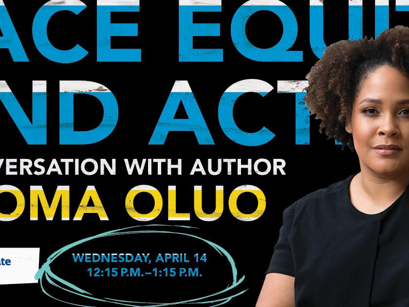 "Race Equity and Action Ijeoma Oluo" graphic with a black woman featured 