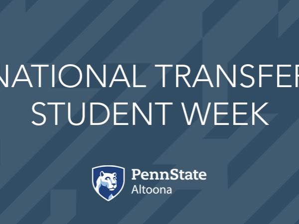 National Transfer Student Week at Penn State Altoona