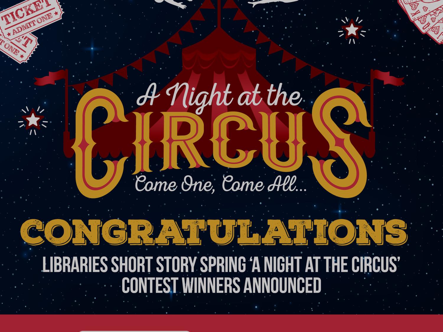 A Night at the Circus, Short Stories contest winner graphic
