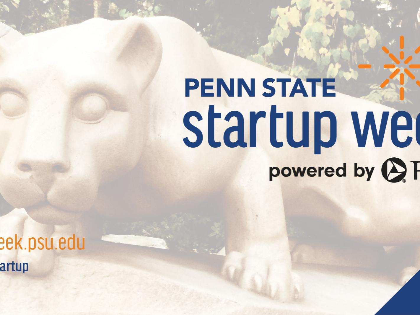 Penn State Startup Week powered by PNC 2021 logo over an image of the Penn State Nittany Lion Shrine.