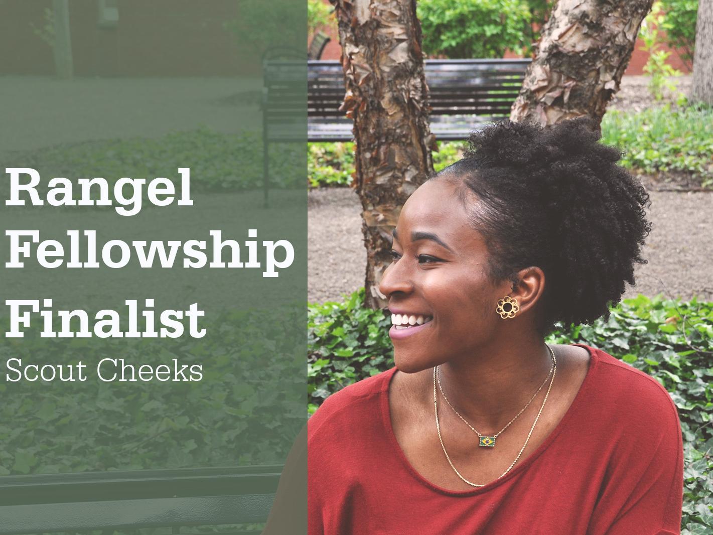 Rangel Fellowship finalist Scout Cheeks
