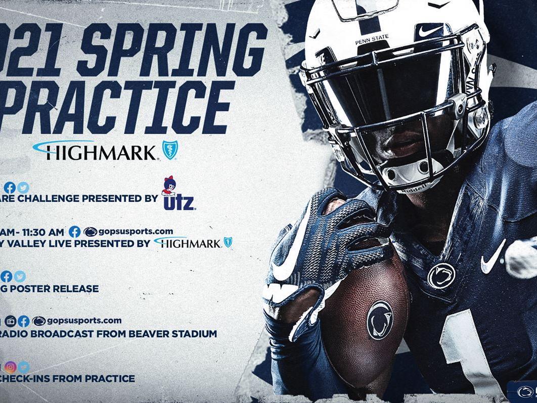 Virtual schedule of events for Penn State spring football #WeAre Challenge Presented by Utz Snacks, Happy Valley Live Presented by Highmark Blue Shield, a spring poster release, a live radio broadcast from Beaver Stadium and live check-ins from practice. 