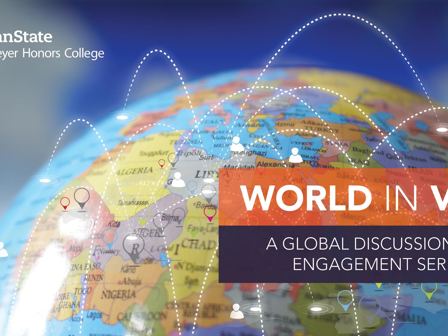 Schreyer Honors College World in View discussion series