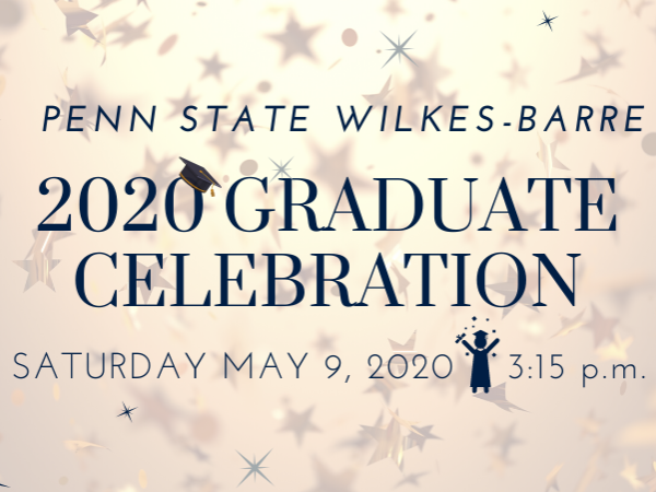 Penn State Wilkes-Barre online graduation celebration