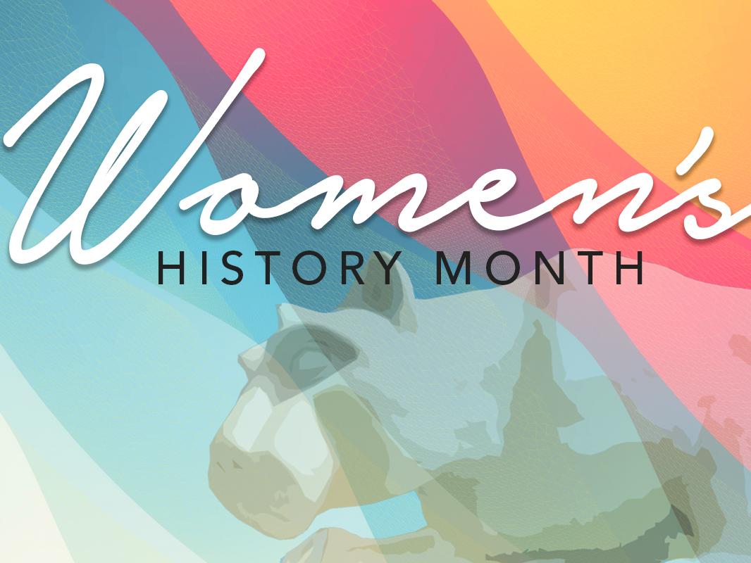 graphic of Nittany lion with the words "Women's History Month"