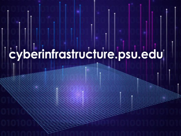 Cyberinfrastructure.psu.edu
