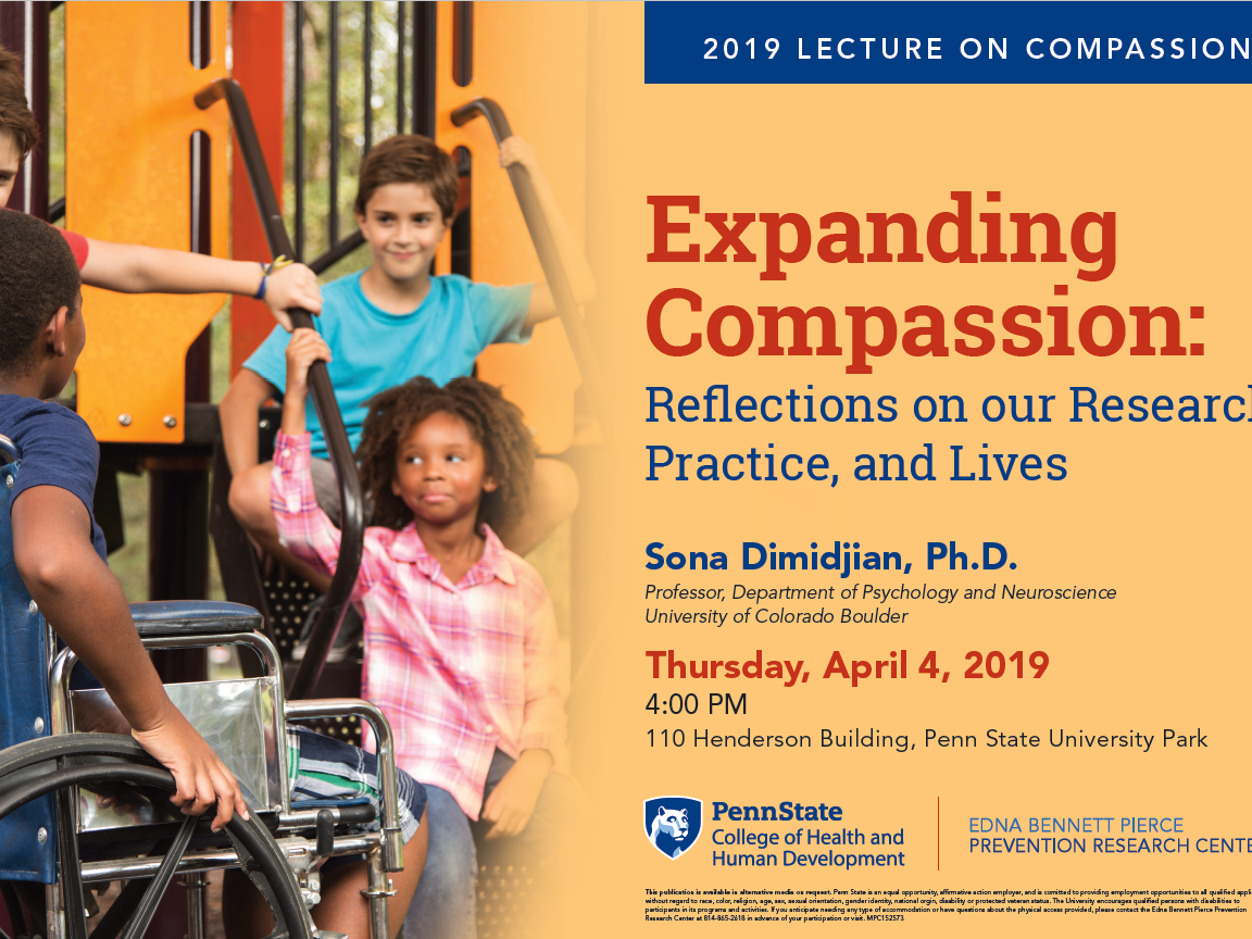 Expanding Compassion: Lecture by Sona Dimidjian, Ph.D. April 4, 2019 at 11O Henderson Building, University Park campus