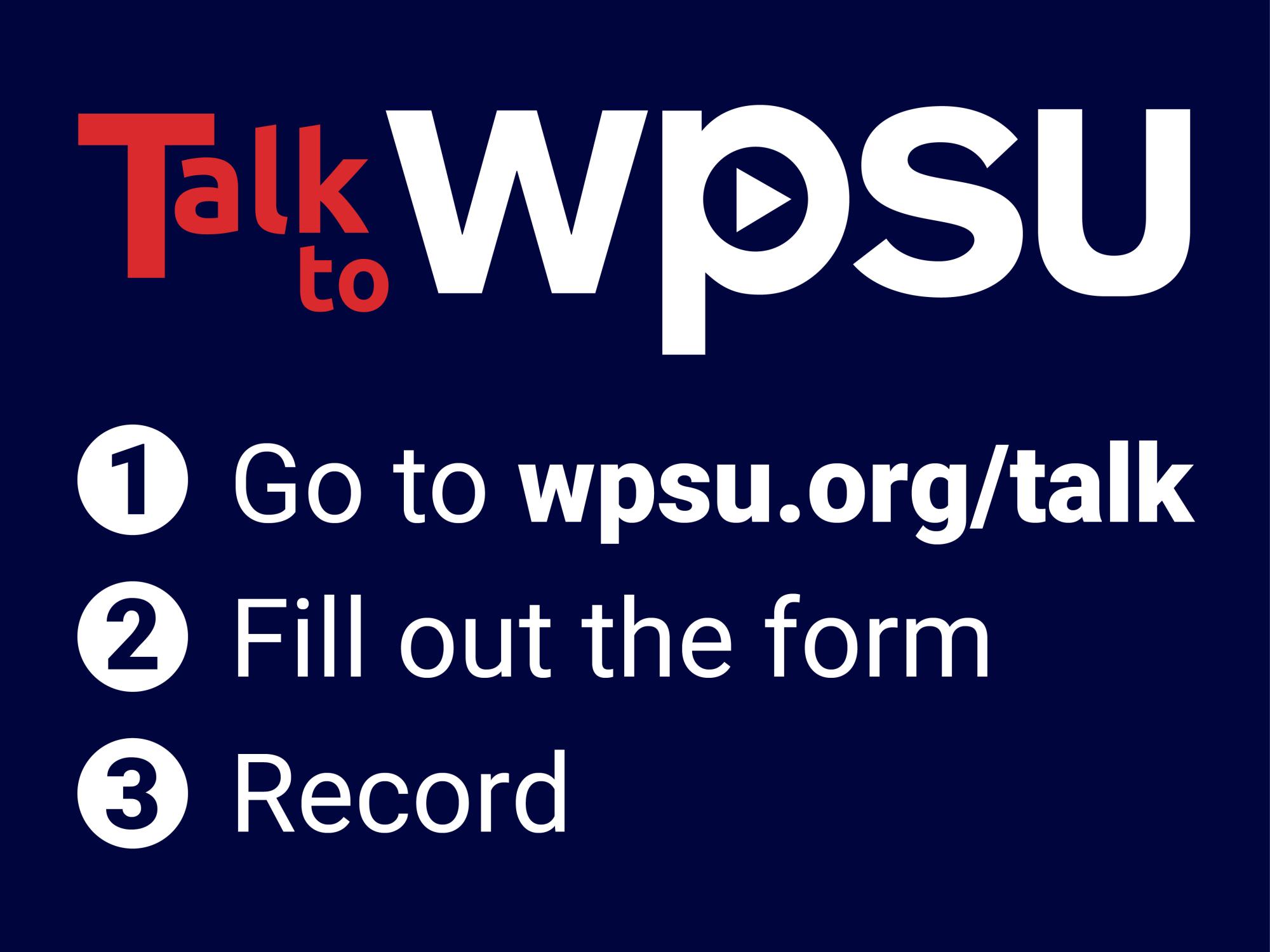 Talk to WPSU three step graphic