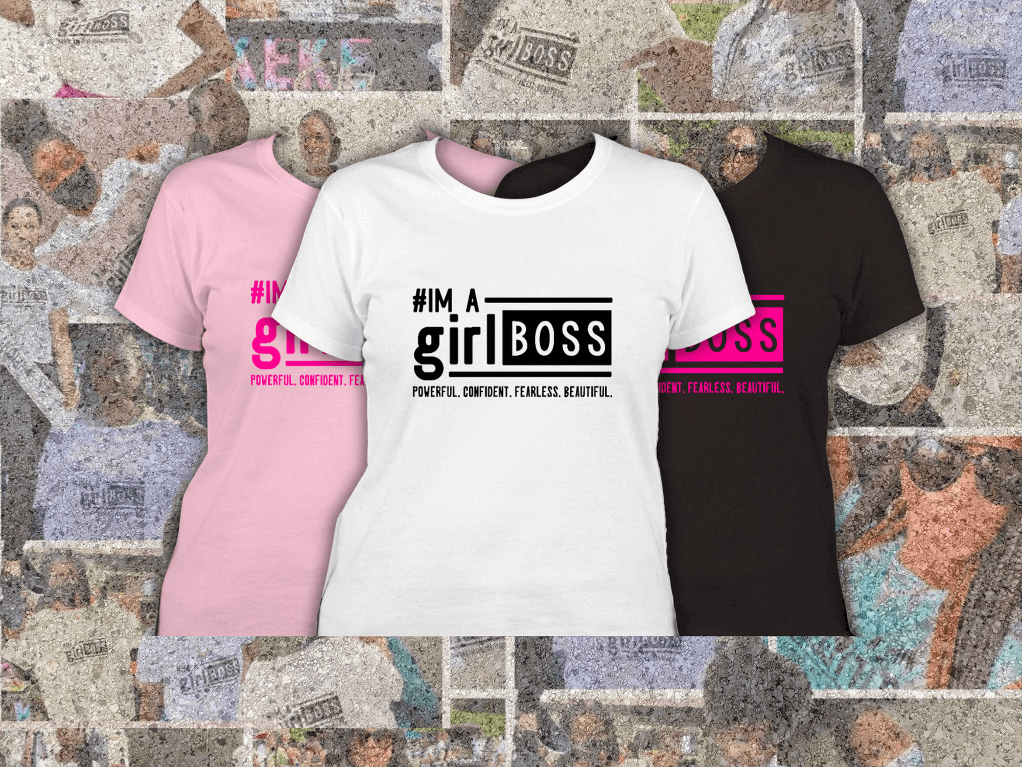 Graphic featuring three styles of #ImAGirlBOSS T-shirts