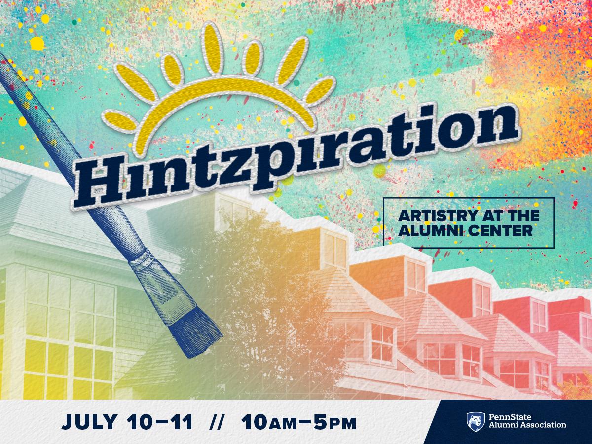  Hintzpiration returns to the Hintz Family Alumni Center during Arts Fest Weekend 