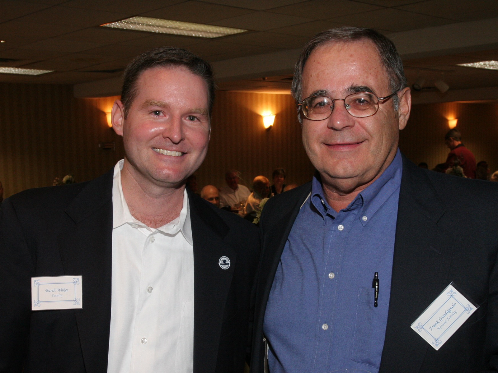 Burch Wilkes and Frank Guadagnolo