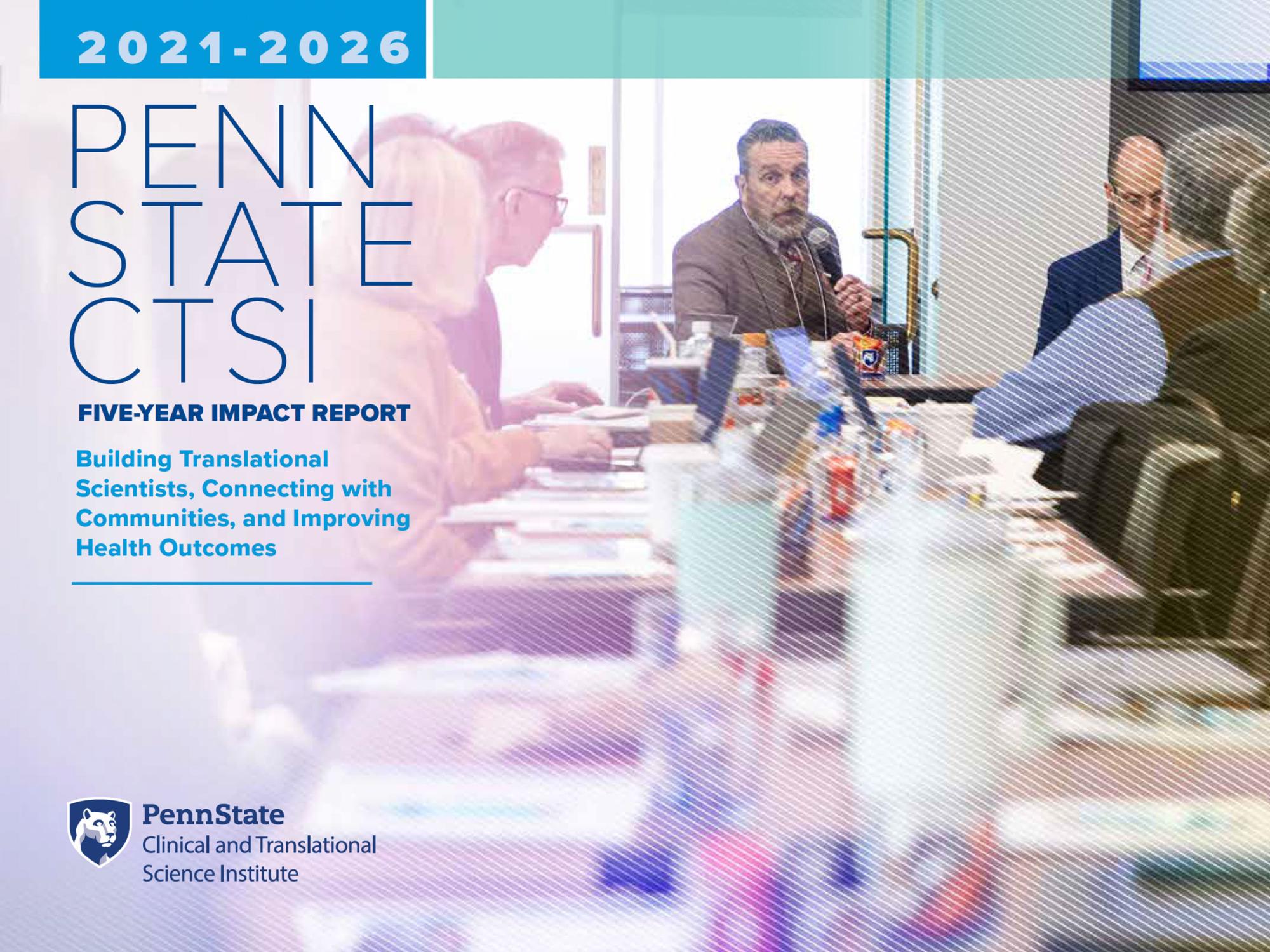 Penn State CTSI releases 5-year impact report
