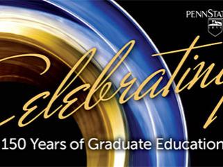 "Celebrating 150 years of graduate education"